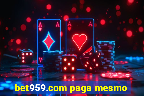 bet959.com paga mesmo